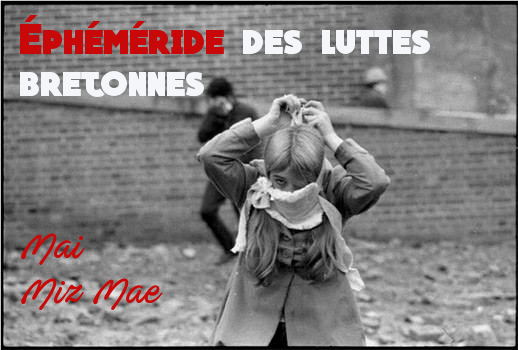 éphéméride des luttes bretonnes - Miz Mae / Mai